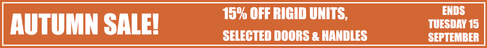 sale 15% off rigid units, up to 15% off selected doors and handles